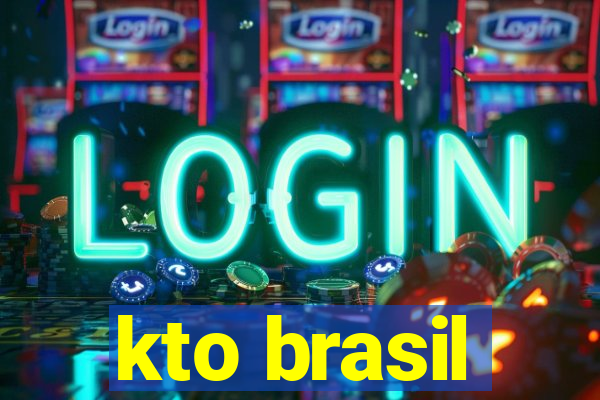 kto brasil